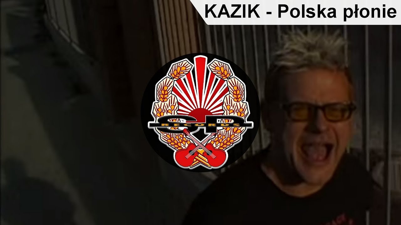 Watch KAZIK - Polska płonie [OFFICIAL VIDEO] on YouTube