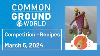 Gala Games: Common Ground World - Apple Cider Meta Competition - March 5, 2024