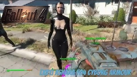 Fallout 4 Xbox One Mods|[XB1] Ashara FO4 Cyborg Armour
