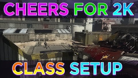 BO1 Class Setup W/ Shots - Cheers for 2k!
