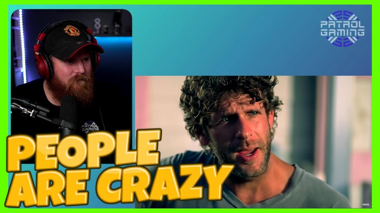 BILLY CURRINGTON People Are Crazy Reaction - YouTube