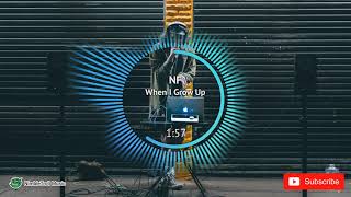 ► NF - When I Grow Up [Rap]