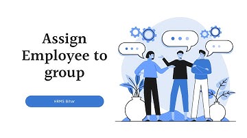Bihar HRMS: Assign employee to the group Process