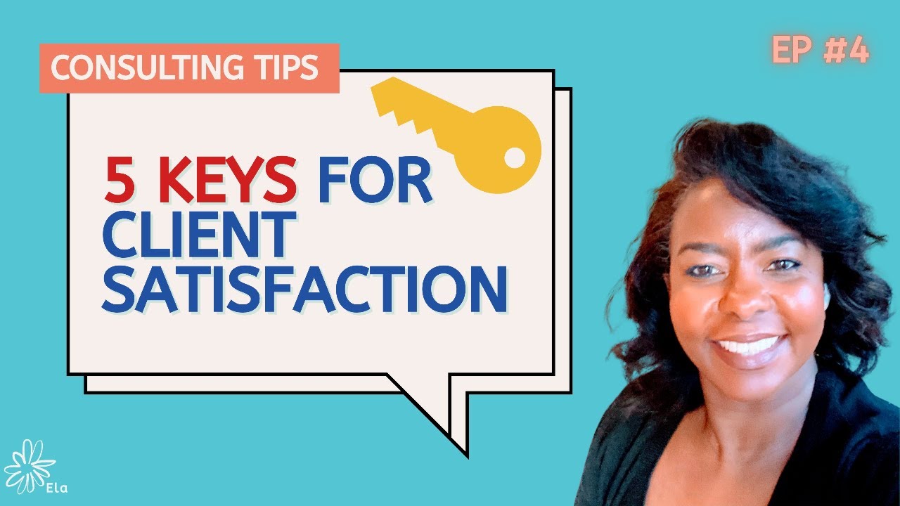 Client Come 5 Simple Ways To Keep Clients Coming Back | Consulting Tips Ep.4 - YouTube