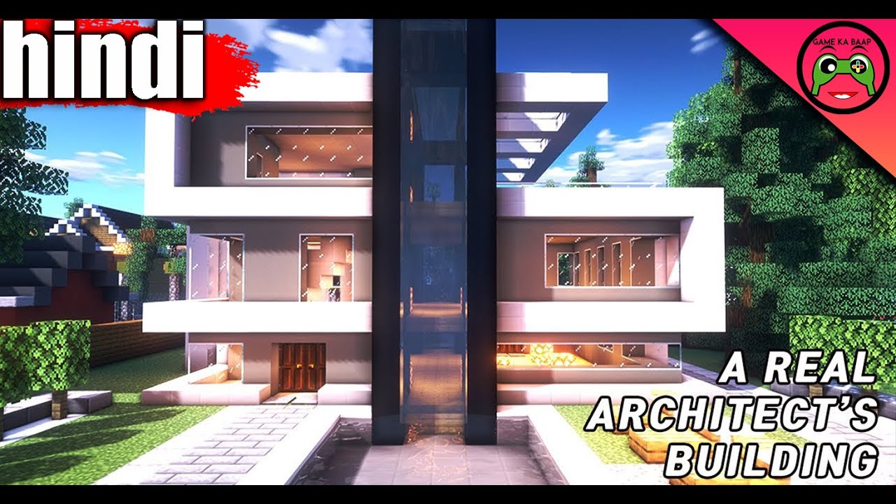 5 I Build Up Build The Best Modern House In Minecraft In Hindi Build Modern House Game Ka Baap Youtube