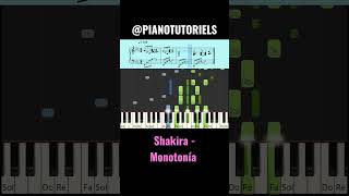SHAKIRA - MONOTONÍA | PIANO TUTORIEL