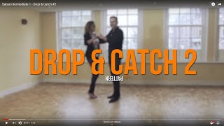 Salsa Intermediate 1 - Drop & Catch #2