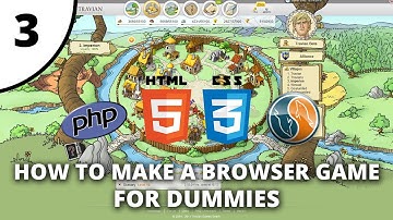 How to make a browser game for dummies - Part 3 - PHP / HTML / CSS - Fetching data from the database