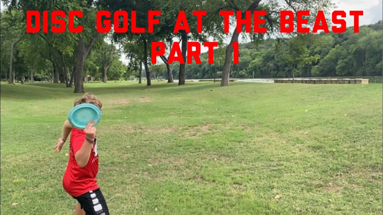 Disc Golf at THE BEAST WACO Part 1! YouTube