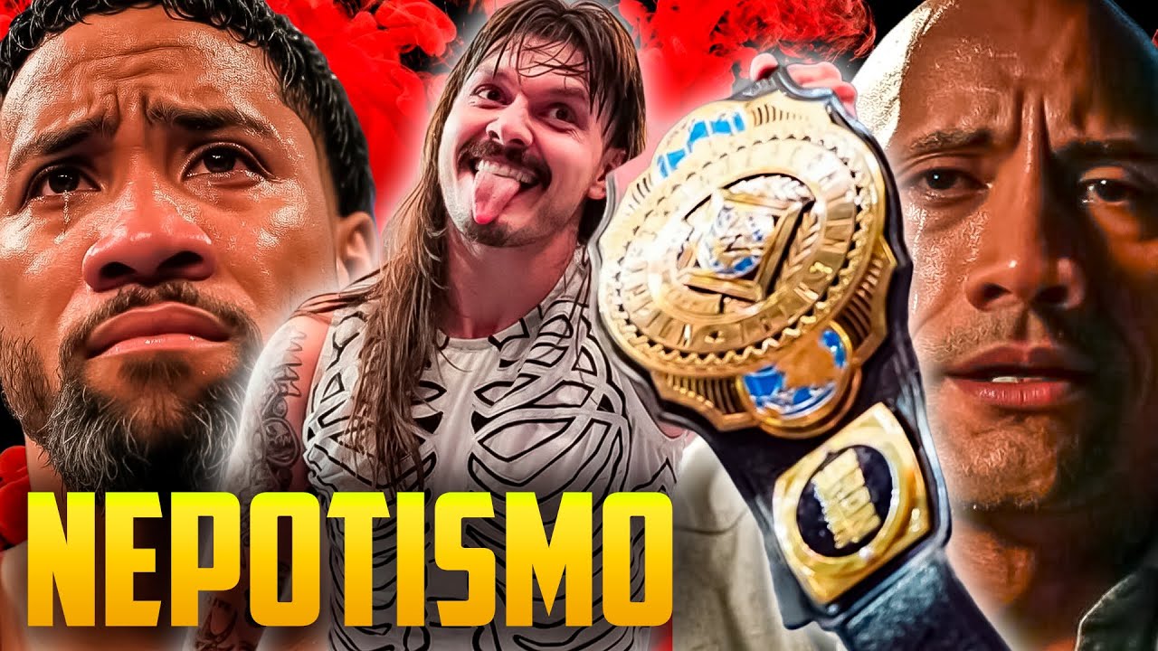 El Nepotismo en WWE es PEOR de lo que pensabas