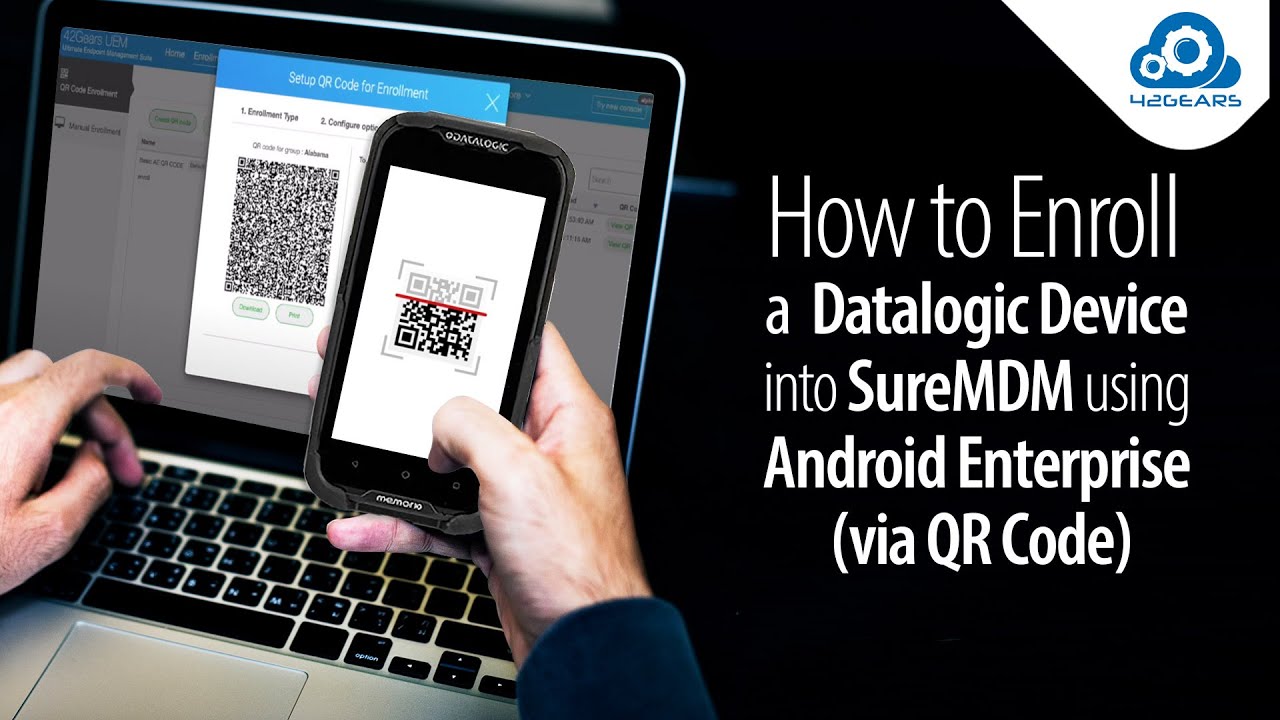 How to Enroll a Datalogic Device into SureMDM using Android Enterprise