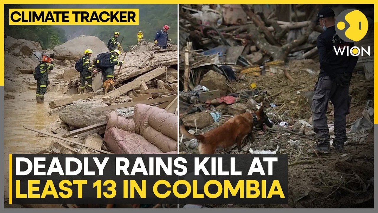 Deadly Rains Kill at Least 13 in Colombia | Unseasonal Downpours Trigger Disaster | CLIMATE TRACKER