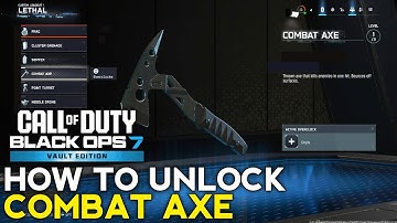 How to Unlock Combat Axe BO7 | How to Get Combat Axe in BO7 | Black Ops 7 Combat Axe Lethal Unlock 