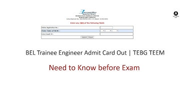 BEL Trainee Engineer Admit card out | TEBG TEEM | Check what you need to carry for exam