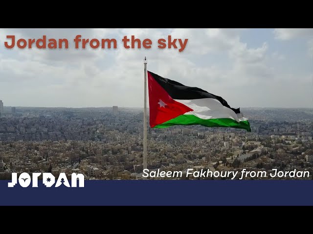 Visit Jordan: Jordan from the Sky: Saleem Fakhoury from Jordan
