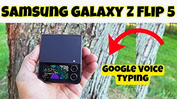 Samsung Galaxy Z Flip 5 Google Voice Typing | How to use Google voice typing || Google voice setting