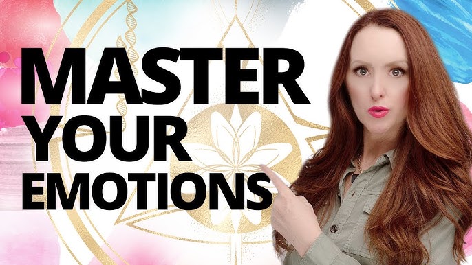 5 Ways To Mastering Your Emotions And Regaining Power 2024