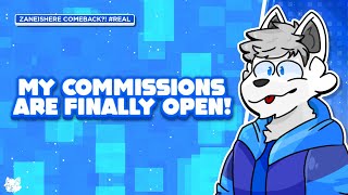 ZaneIsHere's 2022 Commissions Open!