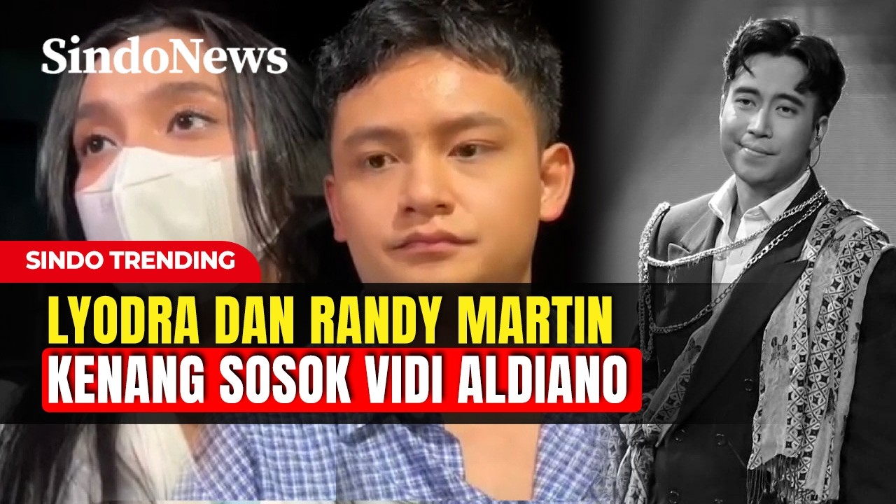 Lyodra dan Randy Martin Kenang Sosok Vidi Aldiano | Sindo Trending