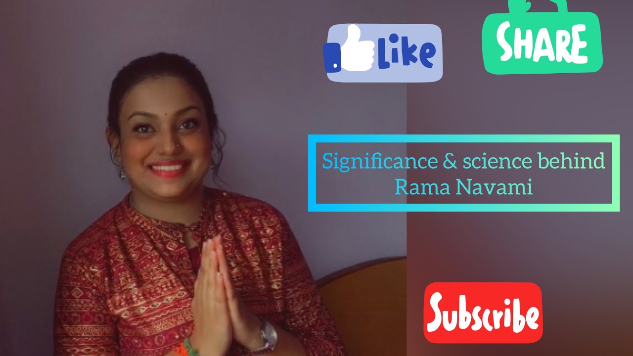 Rama Navami | Significance of Rama Navami | Scientific Value of Rama Navami |