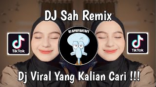 DJ SAH REMIX SARAH SUHAIRI & ALFIE ZUMI VIRAL TIK TOK TERBARU 2024 YANG KALIAN CARI !