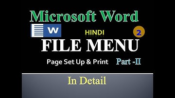 Microsoft Word 2003 File Menu Basics(Page setup , Print) Part-II In HINDI