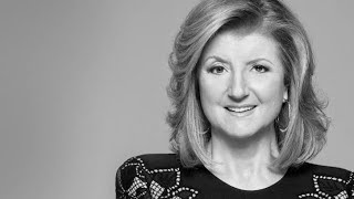 Arianna Huffington | You Don't Know It But I have Spent Few Weeks | at listen Speeches in English