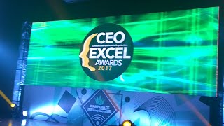 CEO EXCEL AWARDS 2017 On It's 12th Year