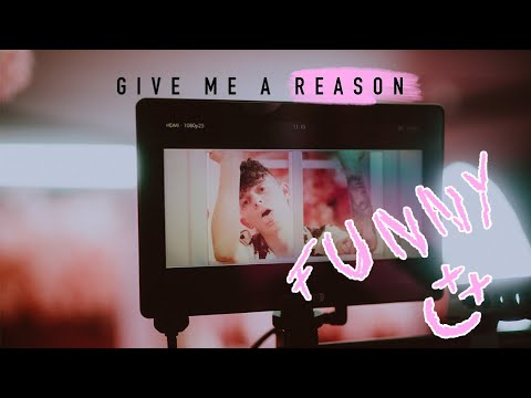 Give Me A Reason - New Song “Funny” 