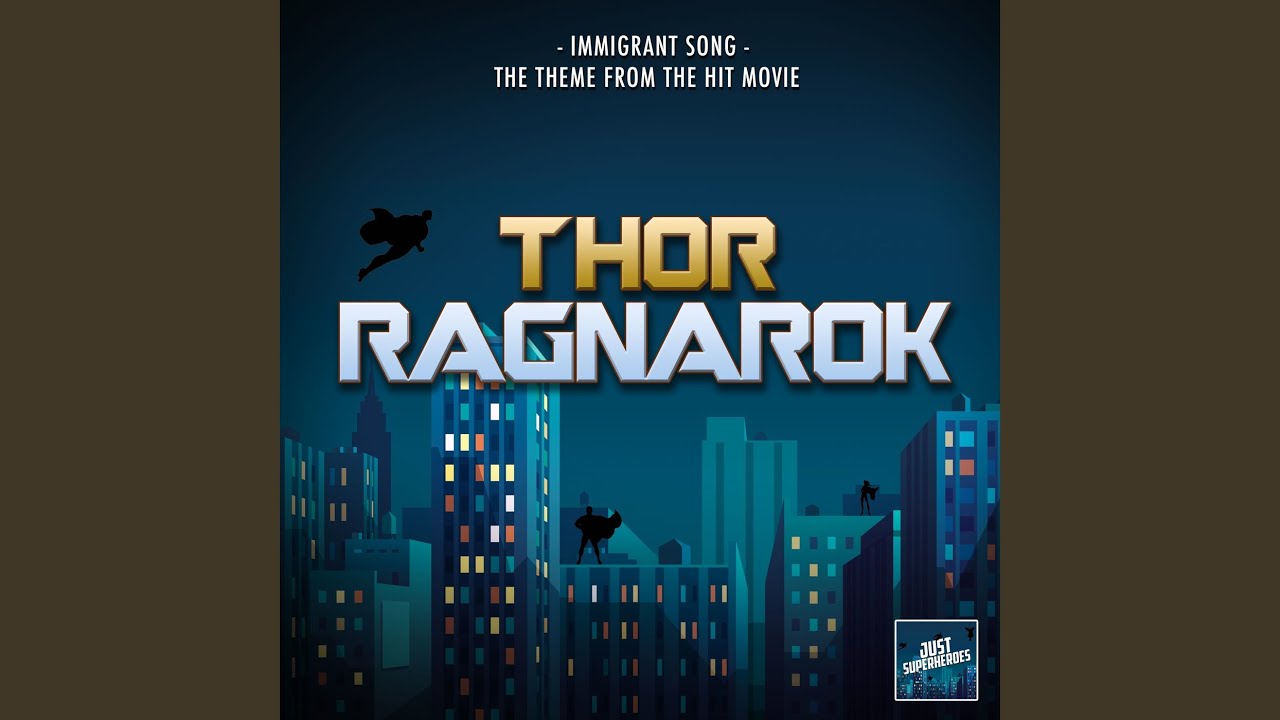 Immigrant Song (From "Thor: Ragnarok")