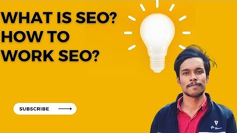What is SEO?| An Introduction to Search Engine Optimization| how to work SEO?| with take learning