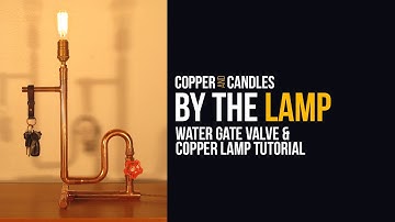 DIY Water Valve Light Switch Copper Steampunk Lamp Tutorial Industrial Design Gate Valve Switch
