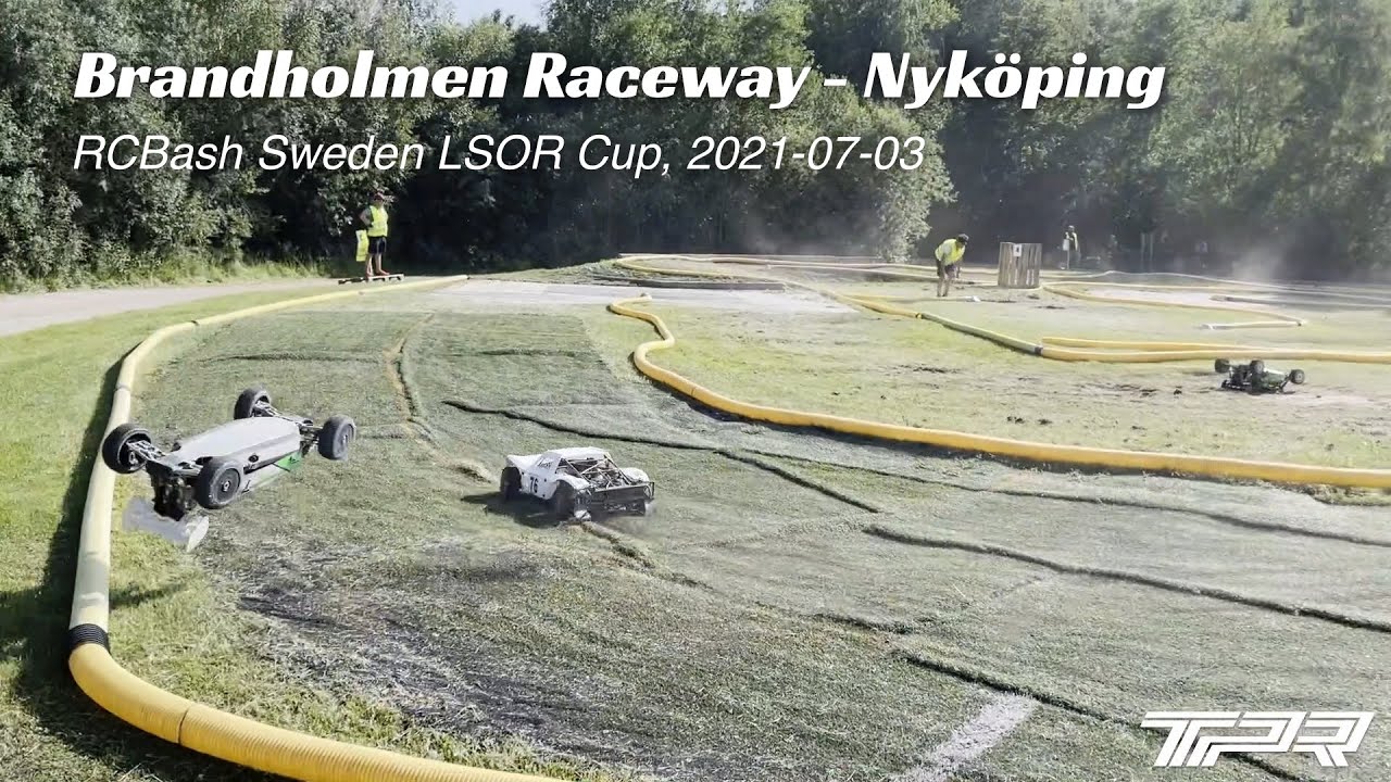 Brandholmen Raceway - Nyköping RCBash Sweden LSOR Cup 20210703