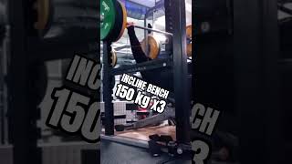 Incline Bench 150 kg x3