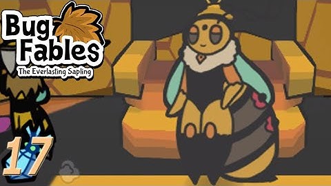 "Hive Minds" - Bug Fables: The Everlasting Sapling Episode 17