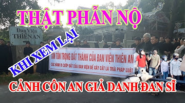 🔴CÔN AN ĐÓNG GIẢ CÁC ĐAN SĨ ĐAN VIÊN THIÊN AN ĐỂ CHẶT PHÁ ĐỒI THÔNG CỦA ĐAN VIỆN | TV News