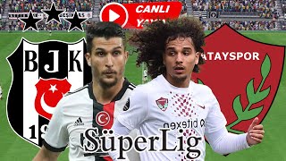 BEŞİKTAŞ HATAYSPOR MAÇI CANLI İZLE