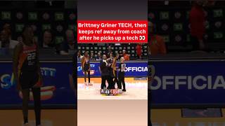 Brittney Griner TECH then puts hands on ref to keep away from coach WNBA women s basketball NBA