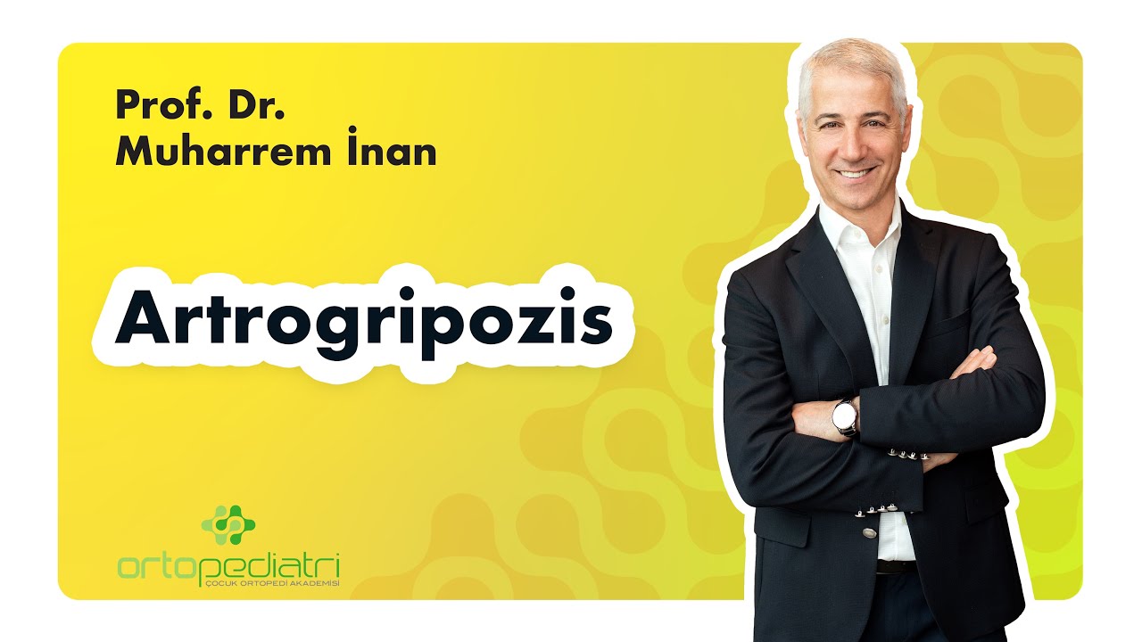 Prof. Dr. Muharrem İnan - Artrogripozis - YouTube