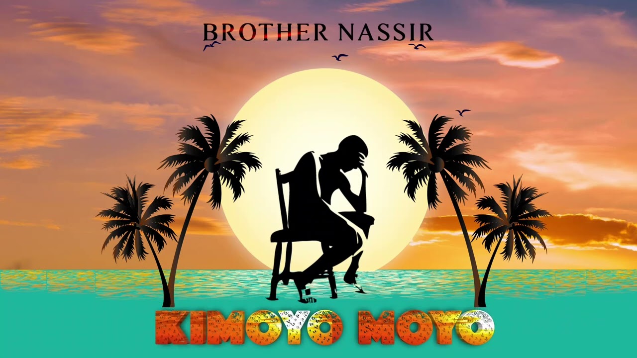Download Brother Nassir - Kimoyomoyo | Kithethe Thaa (Official Audio)