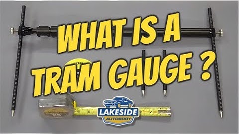 What is a Tram Gauge?  How do You Use One?