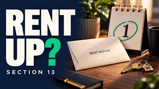 How to Increase Rent in England in 2026: Section 13 Explained