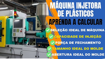Definindo a Máquina Injetora Ideal Para Seu Produto