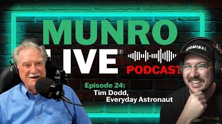 Tim Dodd - Everyday Astronaut | Munro Live Podcast