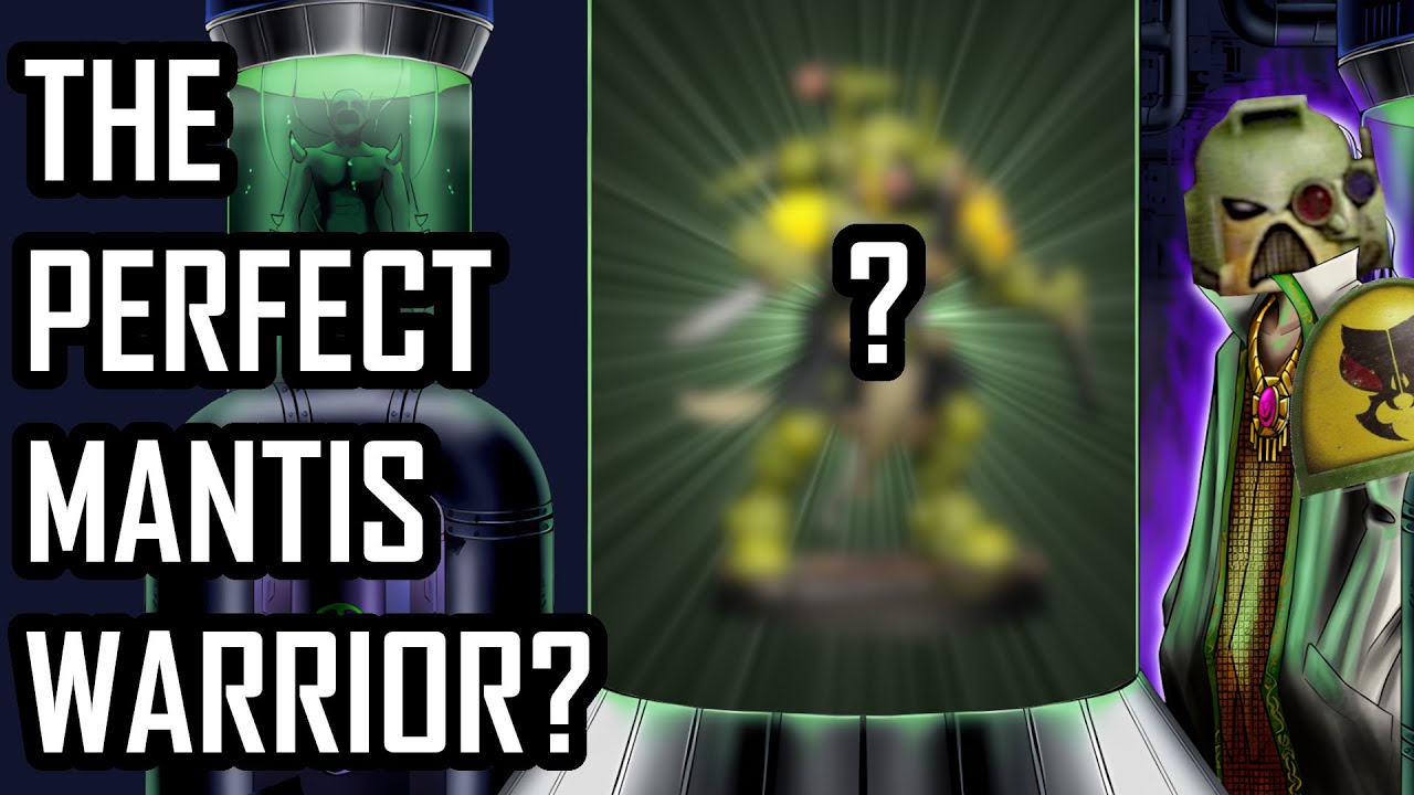 Kitbashing A Better Mantis Warrior | Warhammer 40k Kitbash