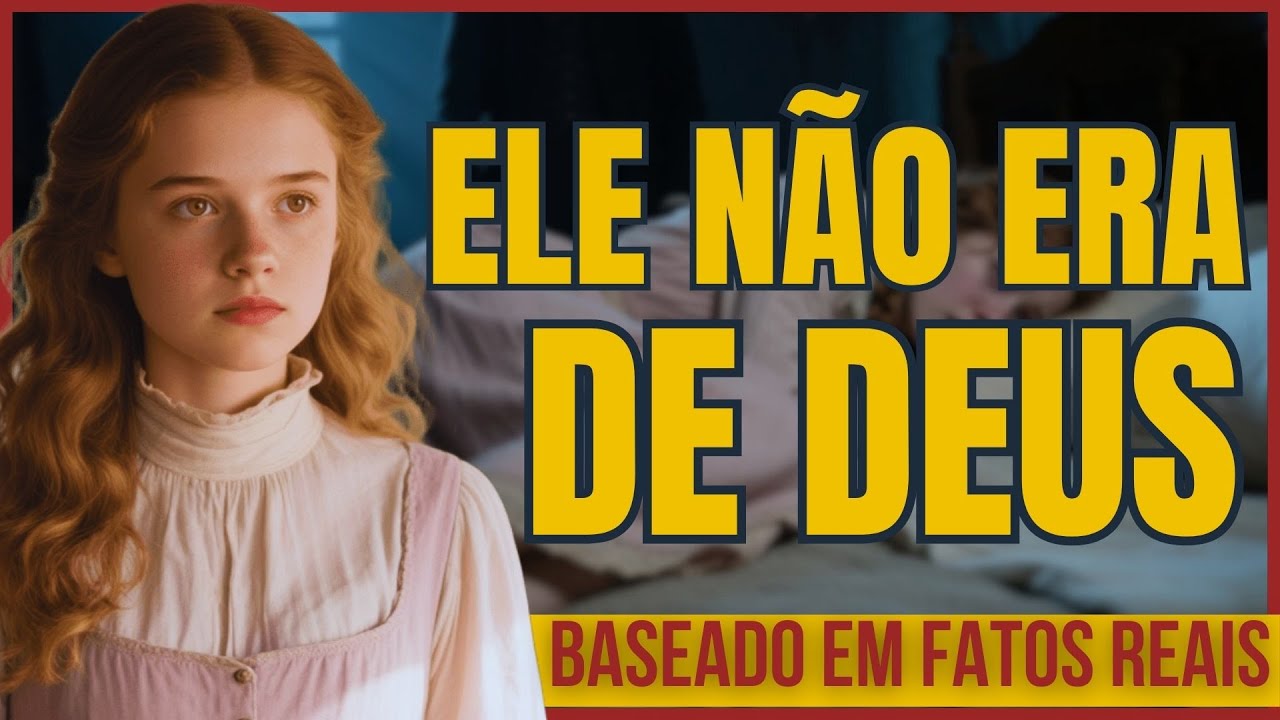 A menina que se recusou a ser propriedade de um “HOMEM DE DEUS” - HISTÓRIA REAL DOCUMENTADA