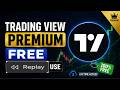 How to get Tradingview Premium Features For Free in 2026? Bar Replay feature for free 💯