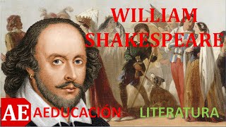 WILLIAM SHAKESPEARE - LITERATURA - AEDUCACIÓN