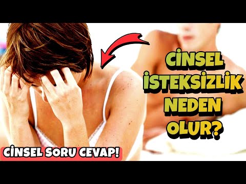 Cinsi istəksizliyə səbəb nədir? Cinsi istəkdən necə qurtulmaq olar? (cinsi sağlamlıq, cinsi terapiya