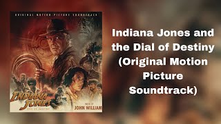 Indiana Jones and the Dial of Destiny (Original Motion Picture Soundtrack) Tracklist